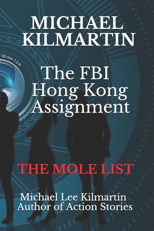Produktbild: Michael Kilmartin The Hong Kong Assignment: The Mole List
