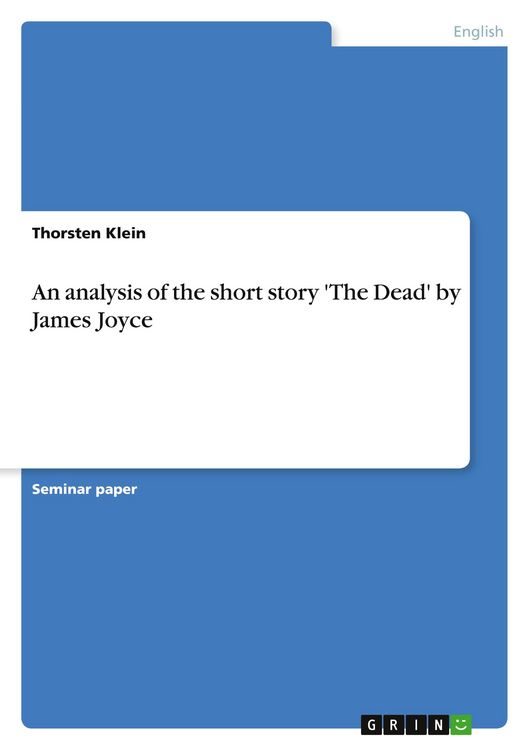 Produktbild: An analysis of the short story 'The Dead' by James Joyce