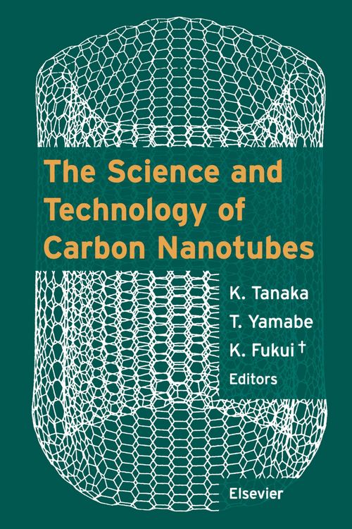 Produktbild: The Science and Technology of Carbon Nanotubes