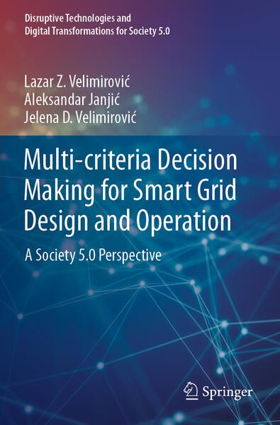 Produktbild: Multi-criteria Decision Making for Smart Grid Design and Operation