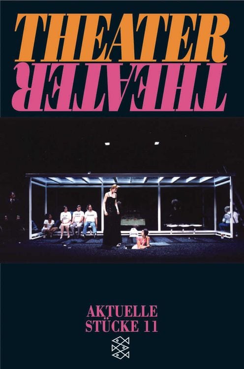 Produktbild: Theater, Theater. Aktuelle Stücke 11