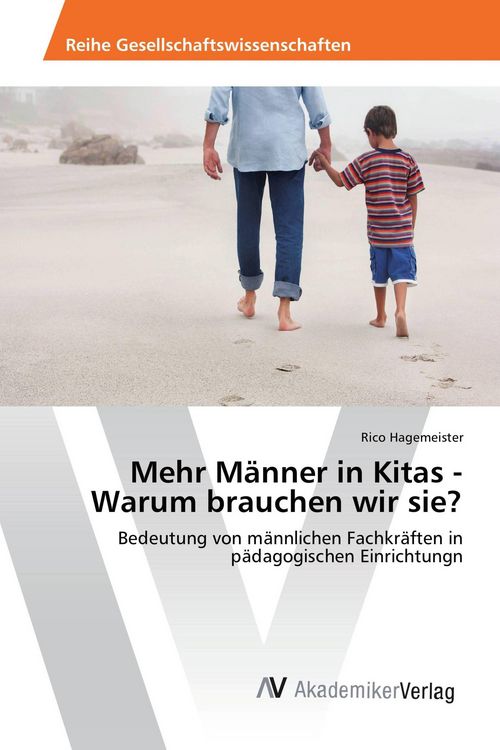Produktbild: Mehr M&auml;nner in Kitas - Warum brauchen wir sie?
