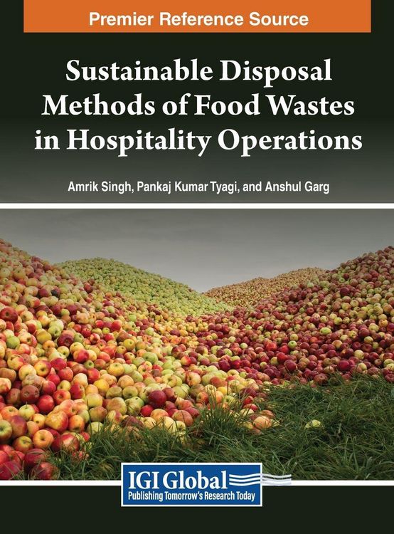 Produktbild: Sustainable Disposal Methods of Food Wastes in Hospitality Operations