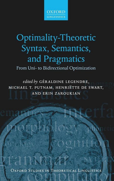 Produktbild: Optimality Theoretic Syntax, Semantics, and Pragmatics