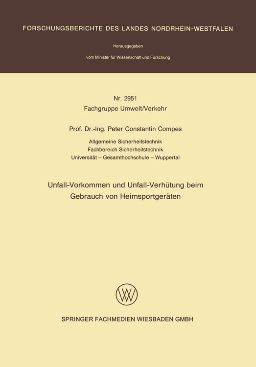 Bild vom Artikel Unfall-Vorkommen und Unfall-Verhütung beim Gebrauch von Heimsportgeräten vom Autor Peter C. Compes