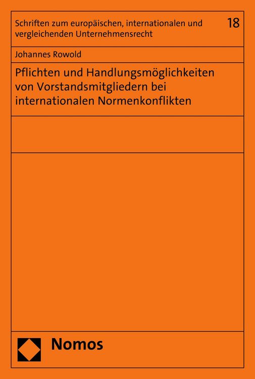 Produktbild: Pflichten und Handlungsm&ouml;glichkeiten von Vorstandsmitgliedern bei internationalen Normenkonflikten