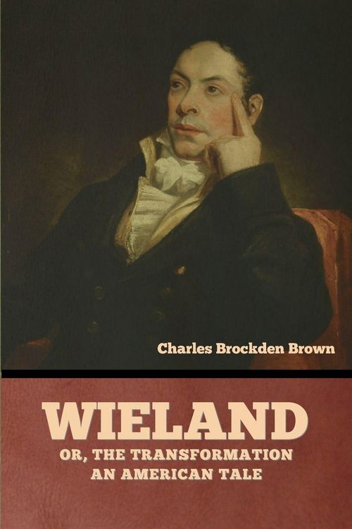 Produktbild: Wieland; Or, The Transformation