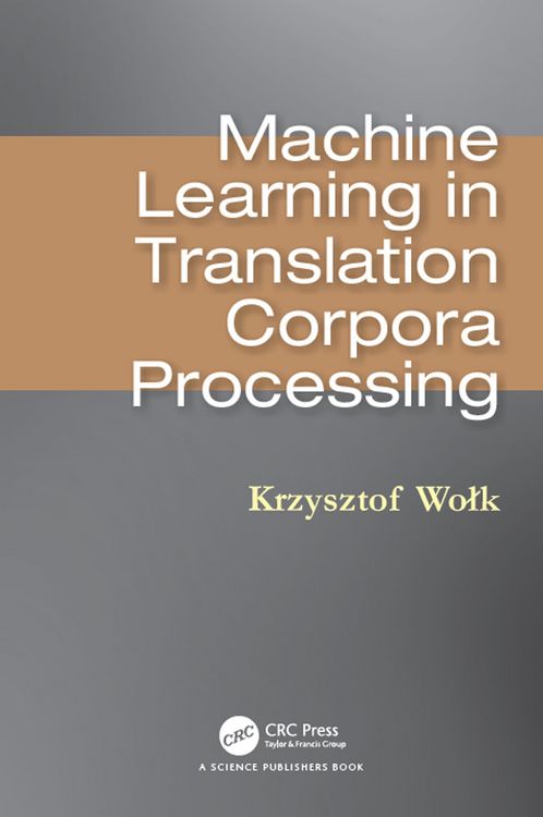 Produktbild: Machine Learning in Translation Corpora Processing