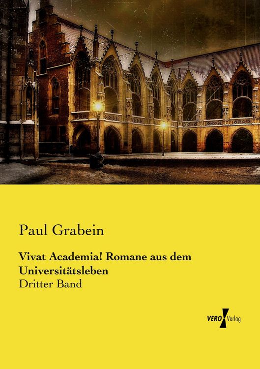 Produktbild: Vivat Academia! Romane aus dem Universit&auml;tsleben