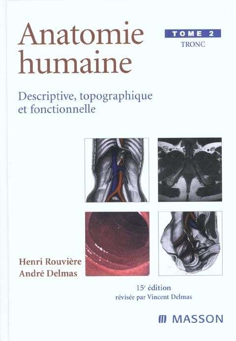 Produktbild: Anatomie humaine : descriptive, topographique et fonctionnelle