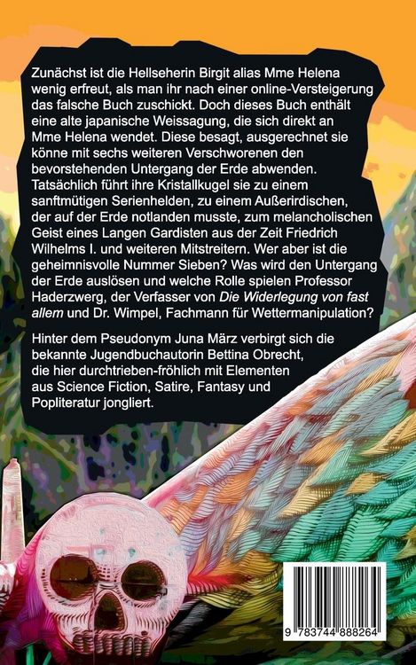 Produktbild: Die Sieben oder Warum die Welt dann doch nicht gerettet wurde