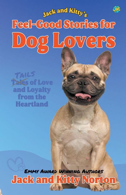 Produktbild: Jack and Kitty's Feel-Good Stories for Dog Lovers