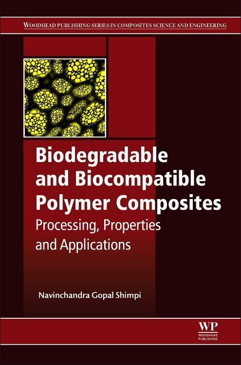 Produktbild: Biodegradable and Biocompatible Polymer Composites