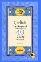 Produktbild: Efendimiz Hz. Muhammed Aleyhisselamin 40 Duasi 40 Hadisi
