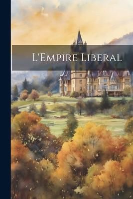 Produktbild: L'Empire Liberal