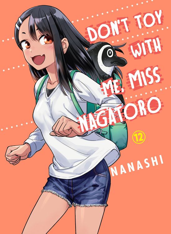 Produktbild: Don't Toy With Me, Miss Nagatoro 12