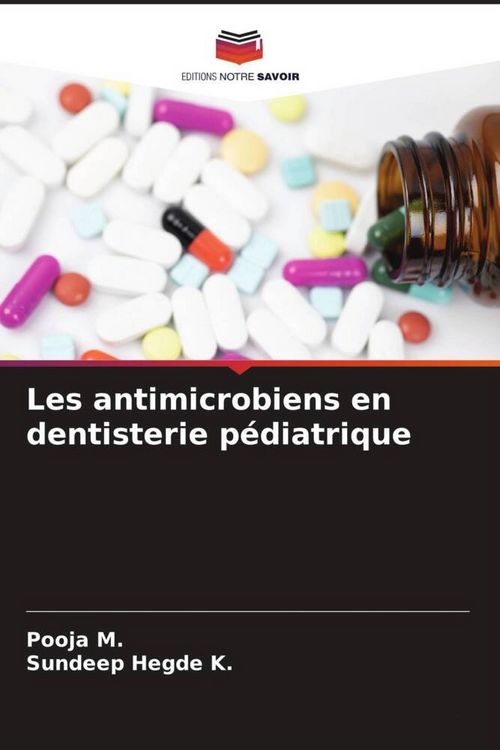 Produktbild: Les antimicrobiens en dentisterie p&eacute;diatrique