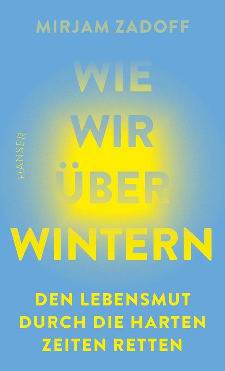 Produktbild: Wie wir &uuml;berwintern