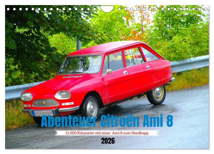 Produktbild: Abenteuer Citroen Ami 8 (Wandkalender 2026 DIN A4 quer), CALVENDO Monatskalender