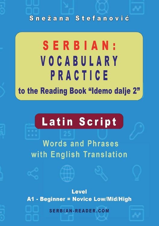 Produktbild: Serbian Vocabulary Practice to the Reading Book "Idemo dalje 2" - Latin Script