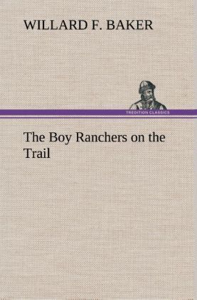 Produktbild: The Boy Ranchers on the Trail