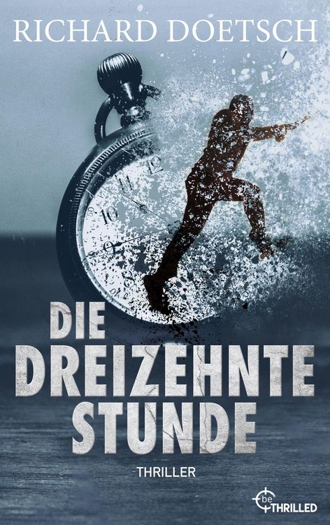 Produktbild: Die dreizehnte Stunde