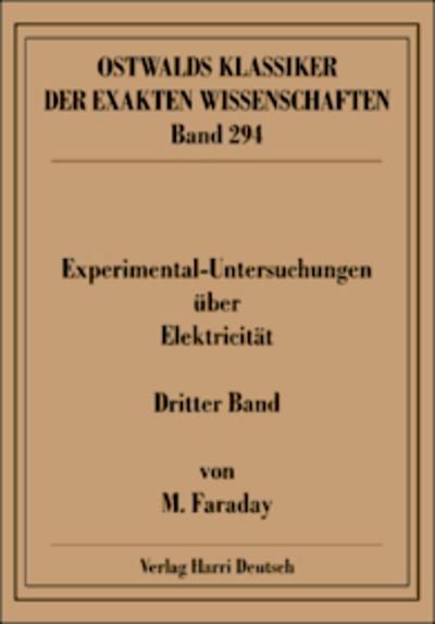 Produktbild: Experimentaluntersuchungen &uuml;ber Elektricit&auml;t 03