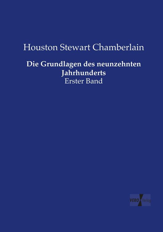 Produktbild: Die Grundlagen des neunzehnten Jahrhunderts