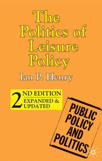Produktbild: The Politics of Leisure Policy