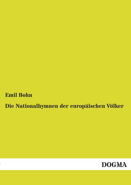 Produktbild: Die Nationalhymnen der europ&auml;ischen V&ouml;lker