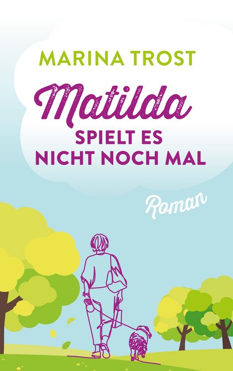 Produktbild: Matilda spielt es nicht noch mal