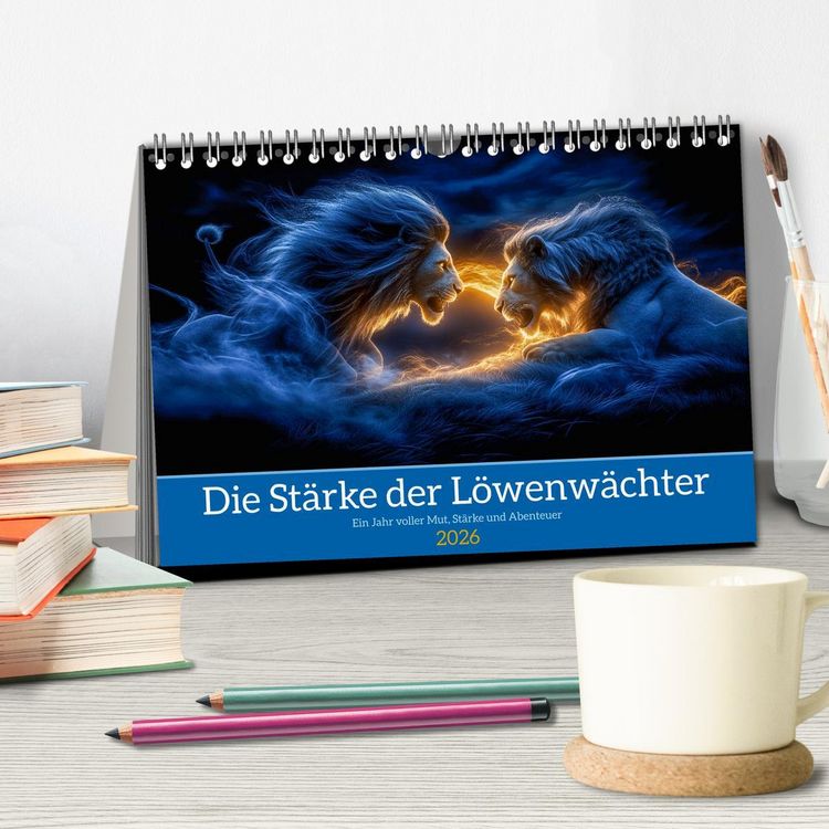 Produktbild: Die St&auml;rke der L&ouml;wenw&auml;chter (Tischkalender 2026 DIN A5 quer), CALVENDO Monatskalender
