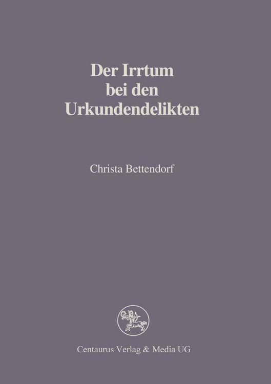 Produktbild: Der Irrtum bei den Urkundendelikten