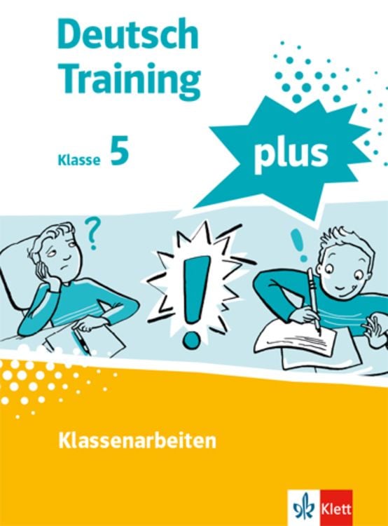 Produktbild: Training für die Klassenarbeit 5. Schülerarbeitsheft mit Lösungen Klasse 5
