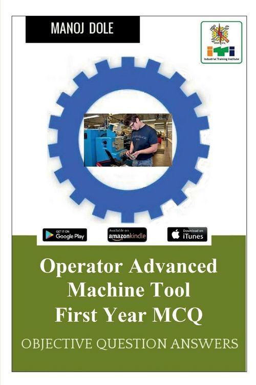 Operator Advanced Machine Tool First Year MCQ online bestellen