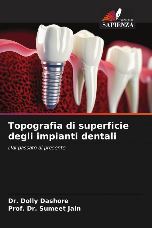 Produktbild: Topografia di superficie degli impianti dentali