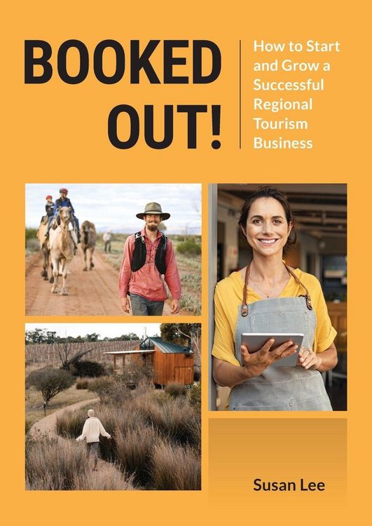 Produktbild: Booked Out! How to Start and Grow a Successful Regional Tourism Business