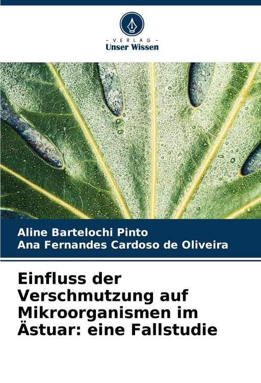 Produktbild: Einfluss der Verschmutzung auf Mikroorganismen im &Auml;stuar: eine Fallstudie