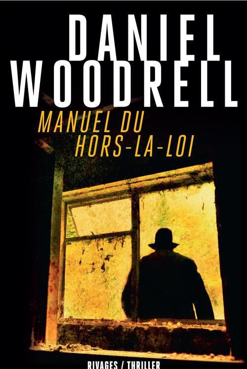 Produktbild: Manuel du Hors-La-Loi