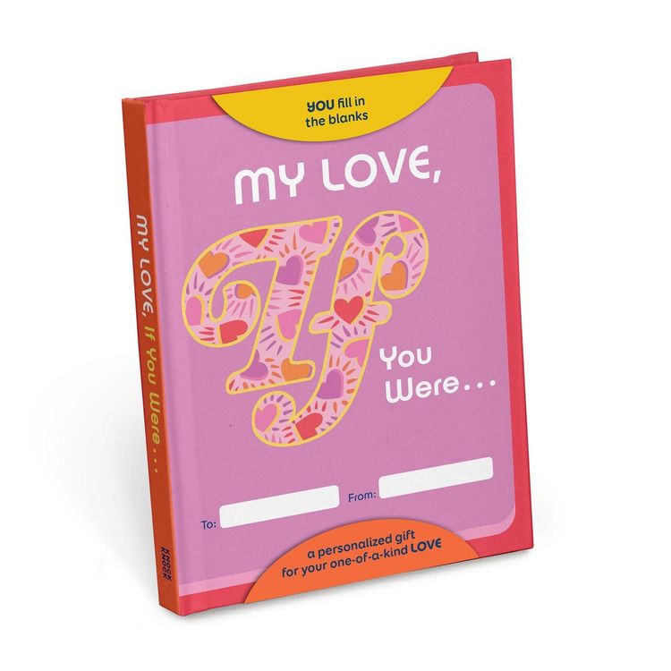 Produktbild: My Love, If You Were Fill-In-The-Blank Book - A Personalized Gift Book for Your Love