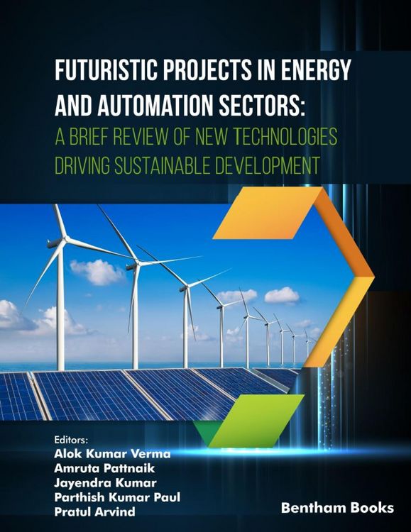Produktbild: Futuristic Projects in Energy and Automation Sectors: A Brief Review of New Technologies Driving Sustainable Development