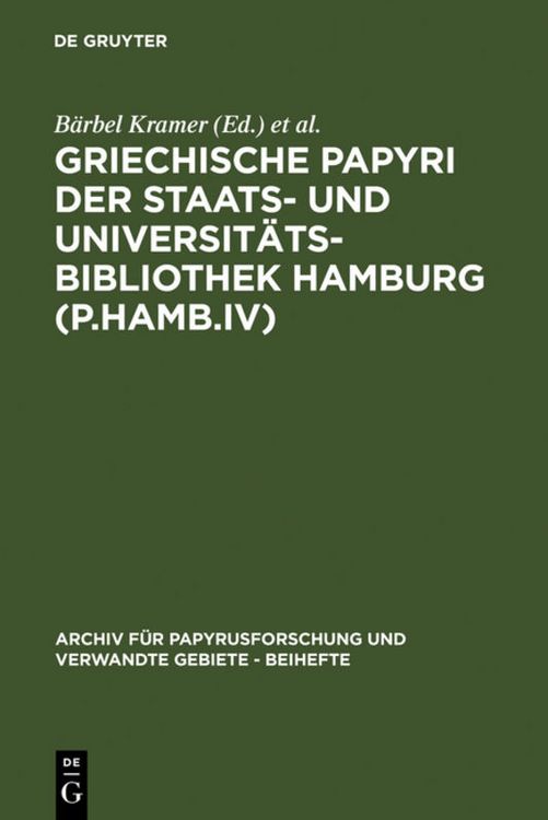 Produktbild: Griechische Papyri der Staats- und Universit&auml;tsbibliothek Hamburg (P.Hamb.IV)
