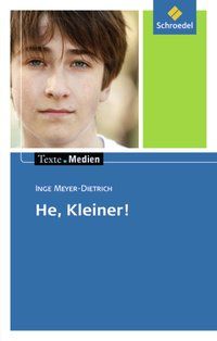 Produktbild: He, Kleiner! Texte.Medien