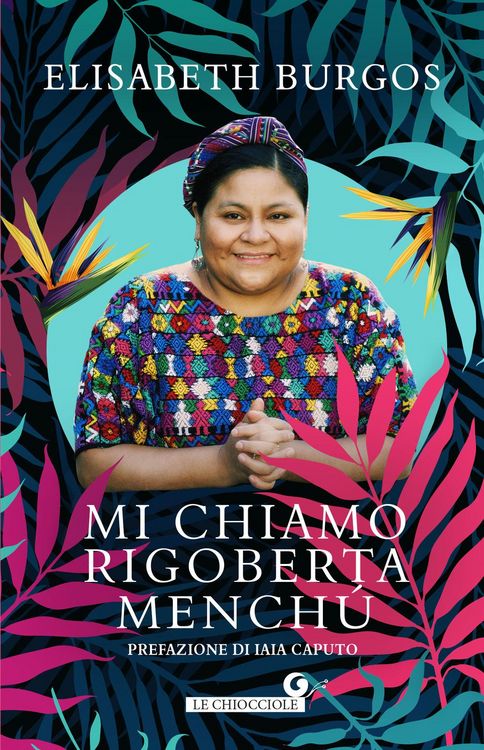Produktbild: Mi chiamo Rigoberta Menchù
