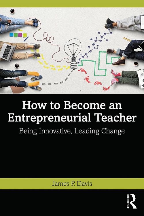 Produktbild: How to Become an Entrepreneurial Teacher