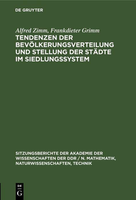 Produktbild: Tendenzen der Bev&ouml;lkerungsverteilung und Stellung der St&auml;dte im Siedlungssystem