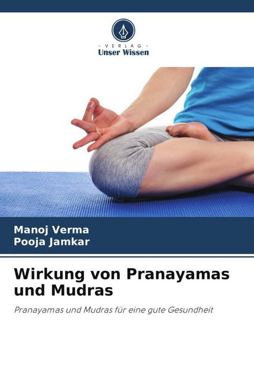 Produktbild: Wirkung von Pranayamas und Mudras