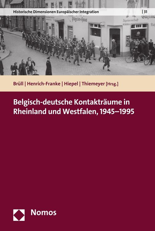 Produktbild: Belgisch-deutsche Kontaktr&auml;ume in Rheinland und Westfalen, 1945-1995