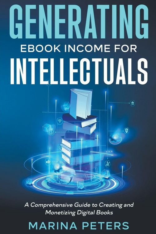 Produktbild: Generating eBook Income for Intellectuals