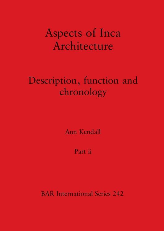 Produktbild: Aspects of Inca Architecture, Part ii